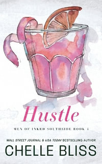 Hustle : Discreet Edition - Chelle Bliss