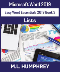 Word 2019 Lists : Easy Word Essentials 2019 - M.L. Humphrey