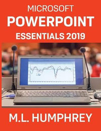 PowerPoint Essentials 2019 - M.L. Humphrey