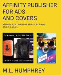 Affinity Publisher for Ads and Covers - M.L. Humphrey