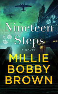 Nineteen Steps : Center Point Large Print - Millie Bobby Brown