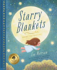 Starry Blankets : Poems for Bedtime - Ryan G Van Cleave