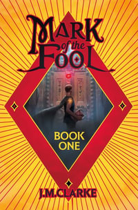 Mark of the Fool (Light Novel) Vol. 1 : Light Novel - J.M. Clarke