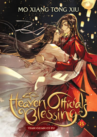 Heaven Official's Blessing : Tian Guan CI Fu (Novel) Vol. 8 - Mo Xiang Tong Xiu