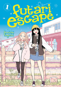 Futari Escape Vol. 1 : Futari Escape - Shouichi Taguchi