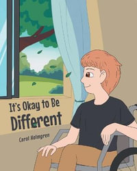 It's Okay to Be Different - Carol Holmgren