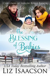 The Blessing of Babies - Liz Isaacson