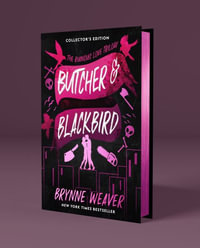 Butcher & Blackbird Collector's Edition : Ruinous Love Trilogy - Brynne Weaver