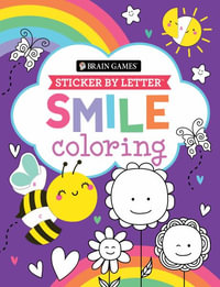 Brain Games - Sticker by Letter - Coloring : Smile - Publications International Ltd