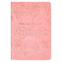 100 Acts of Kindness Devotional - Christian Art Gifts