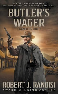 Butler's Wager : Gambler Book One - Robert J. Randisi