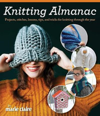 Knitting Almanac - Editors of Fox Chapel Publishing