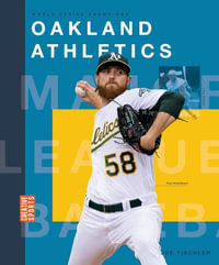 Oakland Athletics : Creative Sports: World Series Champions - Joe Tischler