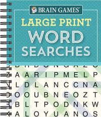 Brain Games - Large Print Word Searches (Teal) : Brain Games Large Print - Publications International Ltd