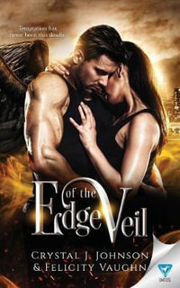 Edge of the Veil - Felicity Vaughn