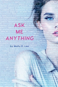 Ask Me Anything - Molly E. Lee