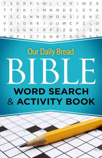 Our Daily Bread Bible Word Search & Activity Book - Our Daily Bread