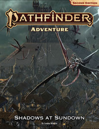 Pathfinder Adventure: Shadows at Sundown (P2) - Landon Winkler