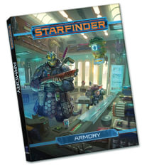 Starfinder RPG: Armory (Pocket Edition) : Starfinder - Alexander Augunas