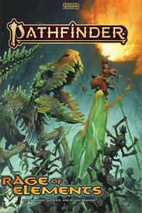 Pathfinder RPG Rage of Elements (P2) : Pathfinder - Logan Bonner