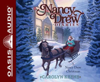 A Nancy Drew Christmas : Volume 18 - Carolyn Keene