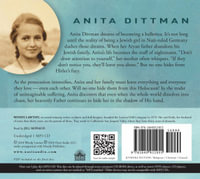 Shadow of His Hand : A Story Based on Holocaust Survivor Anita Dittman - Wendy Lawton