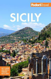 Fodor's Sicily : Full-color Travel Guide - Fodor's Travel Guides