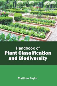 Handbook of Plant Classification and Biodiversity - Matthew Taylor