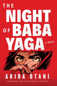 The Night of Baba Yaga - Akira Otani