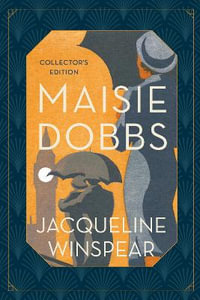 Maisie Dobbs Collector's Edition - Jacqueline Winspear