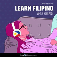 Learn Filipino While Sleeping - Innovative Language Learning