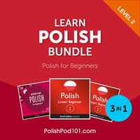 Learn Polish Bundle : Polish for Beginners (Level 2)