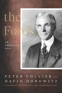 The Fords : An American Epic - Peter Collier