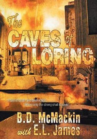 The Caves of Loring - B. D. McMackin