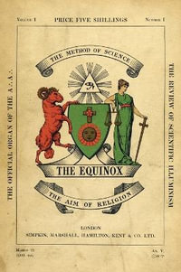 The Equinox : Keep Silence Edition, Vol. 1, No. 1 - Aleister Crowley