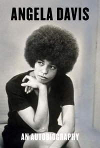 Angela Davis : An Autobiography - Angela Y. Davis