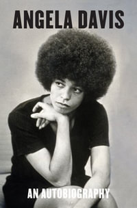 Angela Davis : An Autobiography - Angela Y. Davis