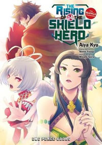 The Rising of the Shield Hero Volume 14 : The Manga Companion - Aiya Kyu