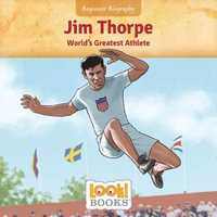 Jim Thorpe : World's Greatest Athlete - Jennifer Marino Walters