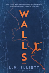 Walls - L.M. Elliott