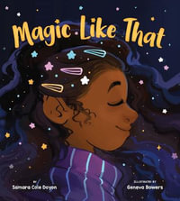 Magic Like That - Samara Cole Doyon