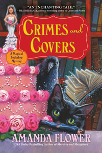 Crimes and Covers : A Magical Bookshop Mystery - Amanda Flower