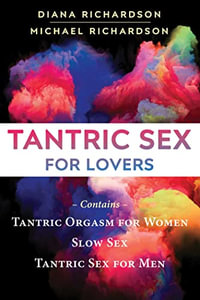 Tantric Sex for Lovers : Tantric Sex for Lovers - Diana Richardson