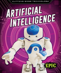 Artificial Intelligence : Cutting-Edge Technology - Betsy Rathburn