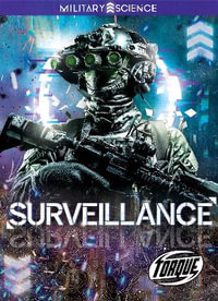 Surveillance : Military Science - Elizabeth Noll