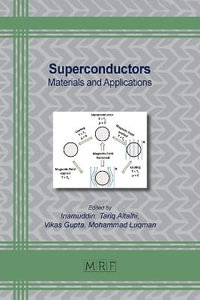 Superconductors : Materials and Applications - Inamuddin