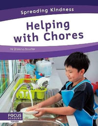 Spreading Kindness : Helping with Chores - BRIENNA ROSSITER