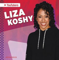 YouTubers : Liza Koshy : YouTubers - JESSICA RUSICK