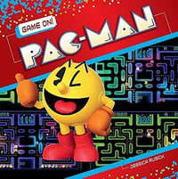 Game On! Pac-Man : Game On! Set 2 - JESSICA RUSICK