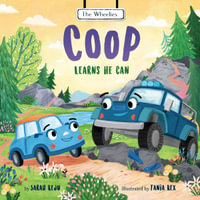 COOP Learns He Can : Wheelies - Sarah Reju